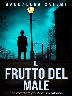 cover image of IL FRUTTO DEL MALE